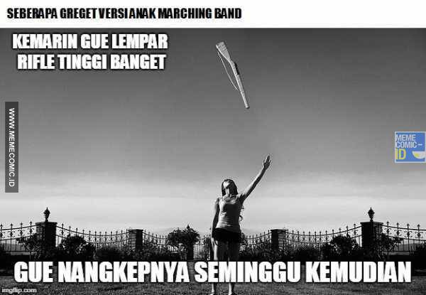 7 Meme Seberapa Greget Marching Band Ini Bikin Ketawa Geli