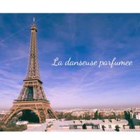 La danse parfumee 巴黎選物