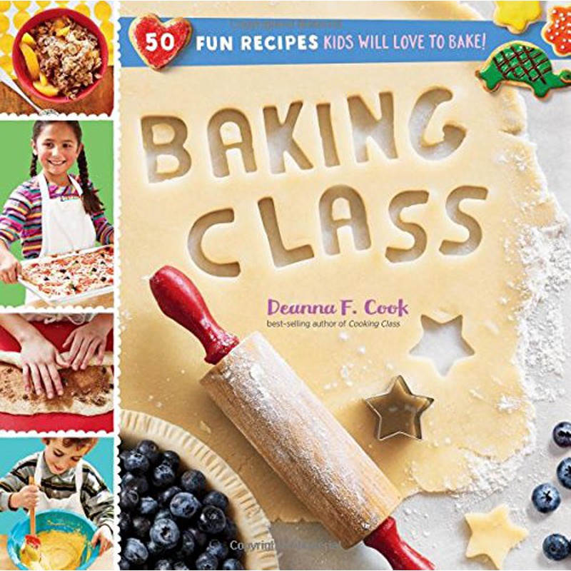 2018/2019 美國得獎作品 Baking Class: 50 Fun Recipes Kids Will Love to Bake! (Cooking Class) Spiralbound Il