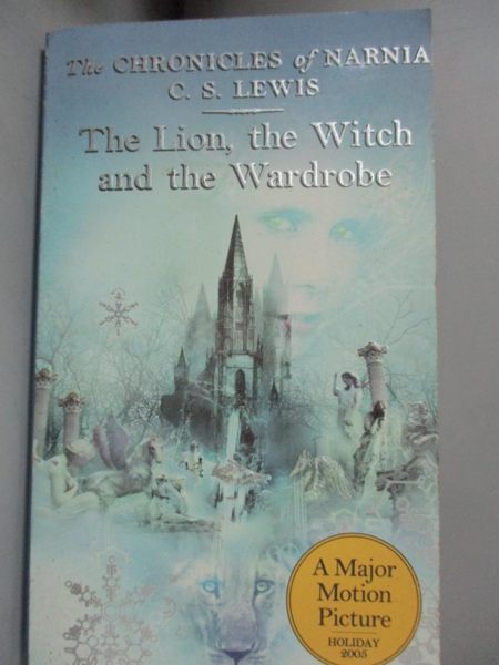 【書寶二手書T1／原文小說_LHX】The Lion, the Witch and the Wardrobe_C. S. Lewis