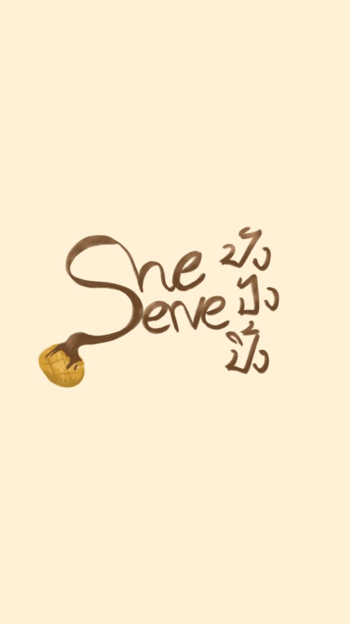 she serve ปังปังปิ้ง🍞