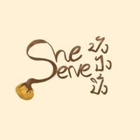 she serve ปังปังปิ้ง🍞