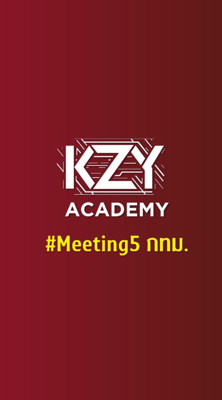 KZY Meeting 5 กทม.