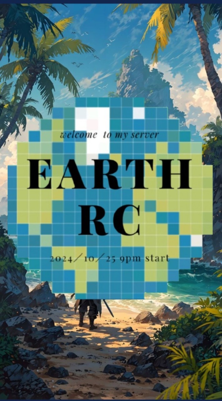 10/25からEarth RC/マイクラ建国鯖