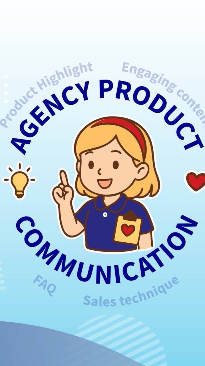 Agency Product Communication