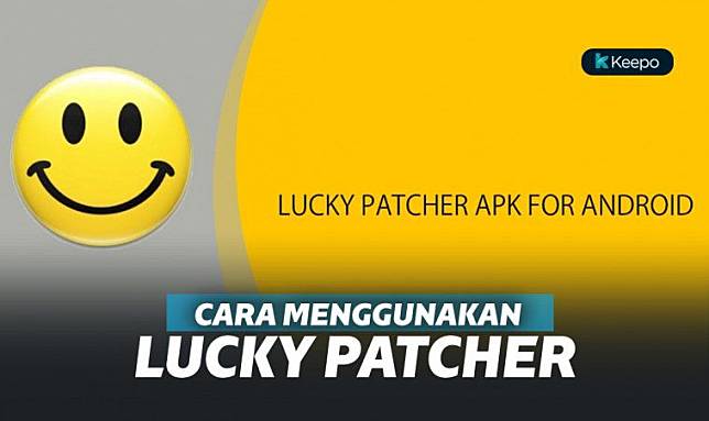 6 Langkah Mudah Menggunakan Aplikasi Lucky Patcher Di Androi Keepo Me Line Today