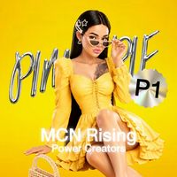 P1 MCN Rising Power Creators