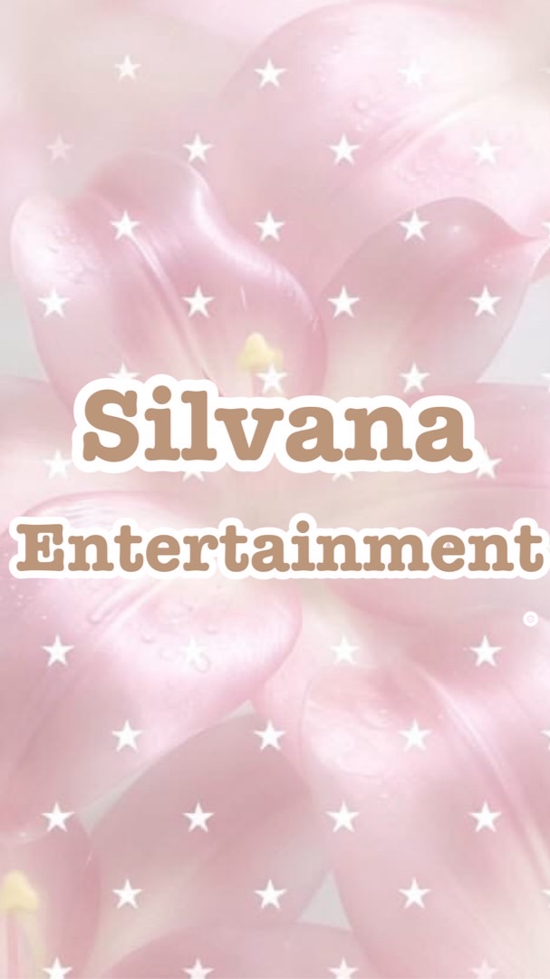 Silvana Entertainment 🌷