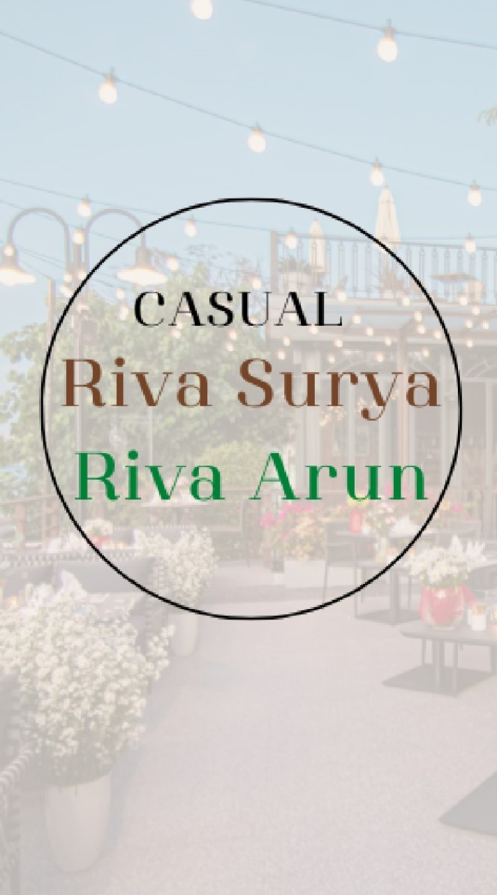 CASUAL RIVASURYA & RIVAARUN