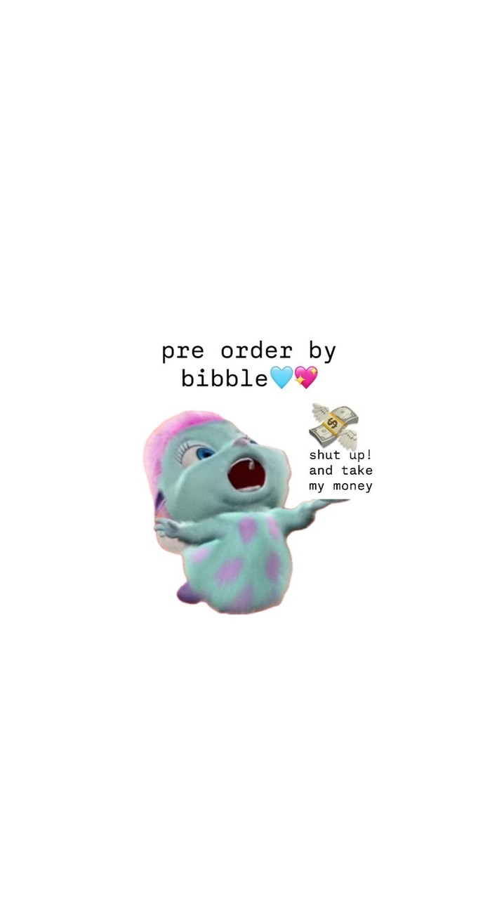 preorder by bibble🩵💖