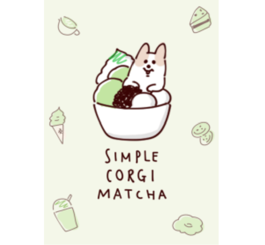 Simple Corgi Matcha.