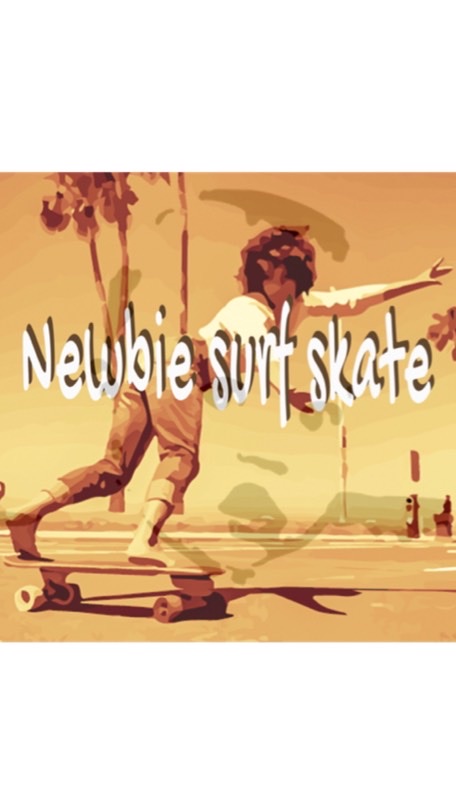 Newbie surf skate OpenChat