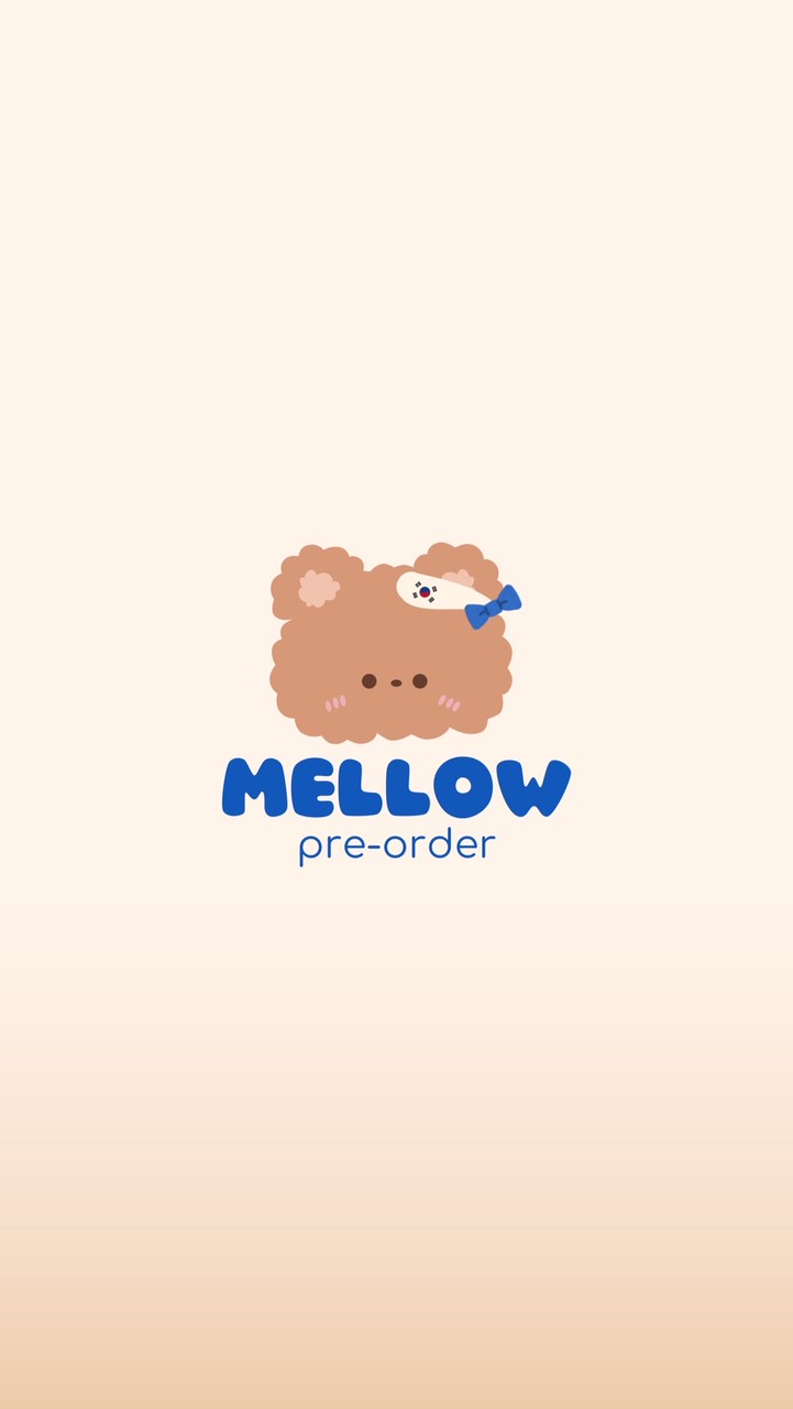 mellow | pre-order เกาหลี 🛒🧸