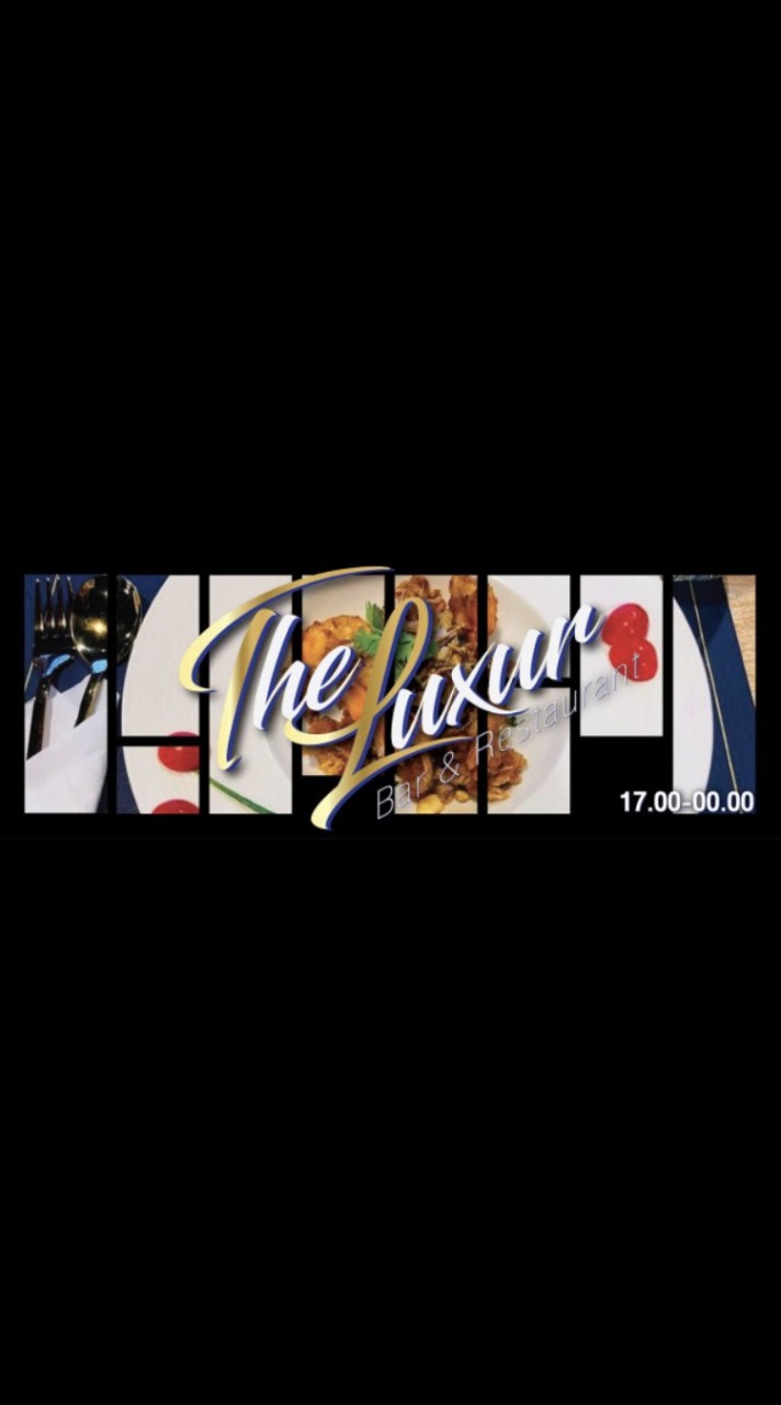 The Luxur Bar & Restaurant 🍻 ( open chat)