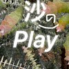 沙さのPlay ^^｜沙Play秘密基地