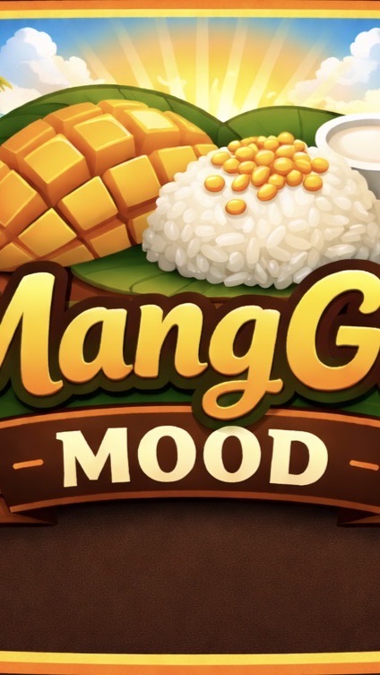 MangGo MOOD (ข้าวเหนียวมะม่วง)