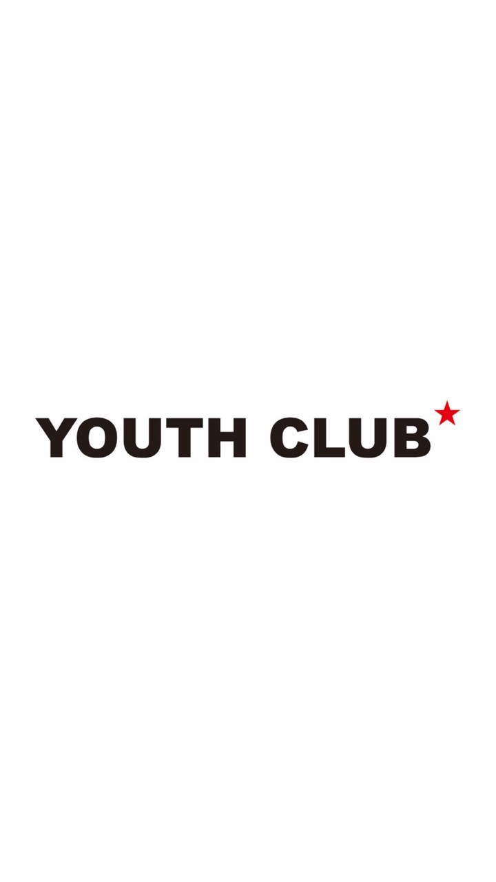★ YOUTH CLUB ★
