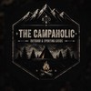 THE CAMPAHOLIC