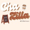 Cha-Zilla | ยัยซิลล่าชงเอง