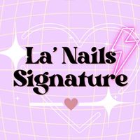 Update งาน / พูดคุย La' Nails Signature