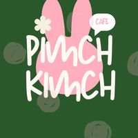 Pimch&kimch cafe& restaurant