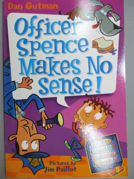 【書寶二手書T8／原文小說_MQE】Officer Spence Makes No Sense!_Gutman, Dan