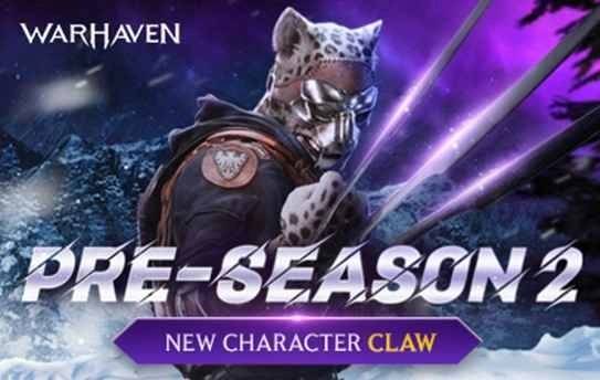 NEXON’s Warhaven Pre-Season 2 Launches with New Claw Warrior Character and Winter Battle Mode