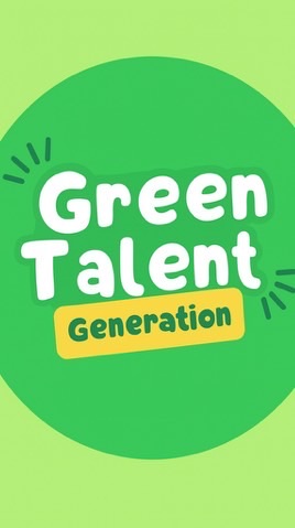 Green Talent Generation
