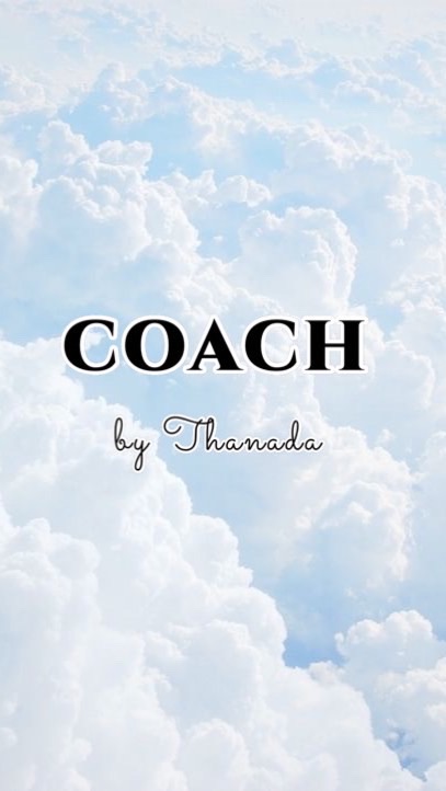 Coach 🇺🇸 By Thanada🇹🇭