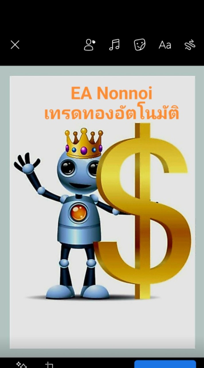 ✴️EA Nonnoi✴️🏆เทรดทองอัตโนมัติ🏆