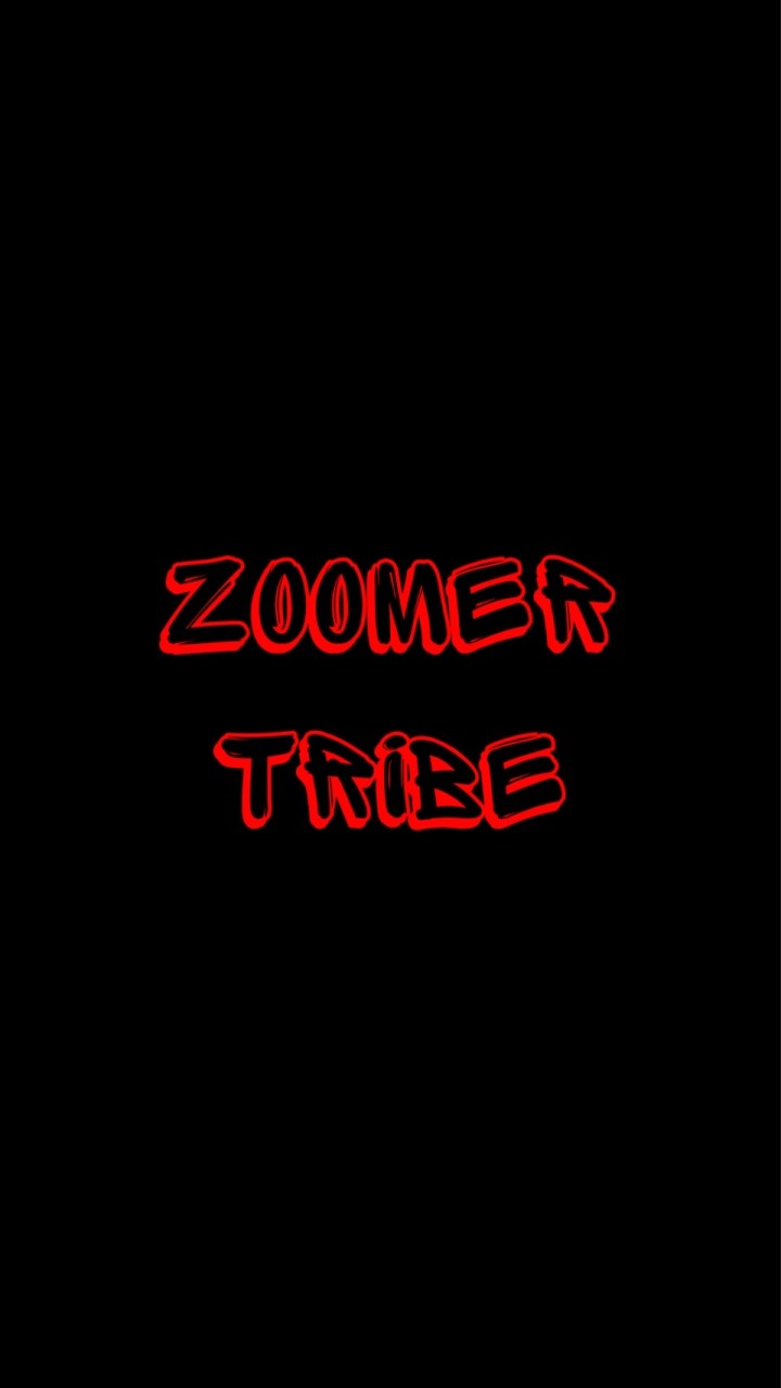 ZOOMER TRIBE