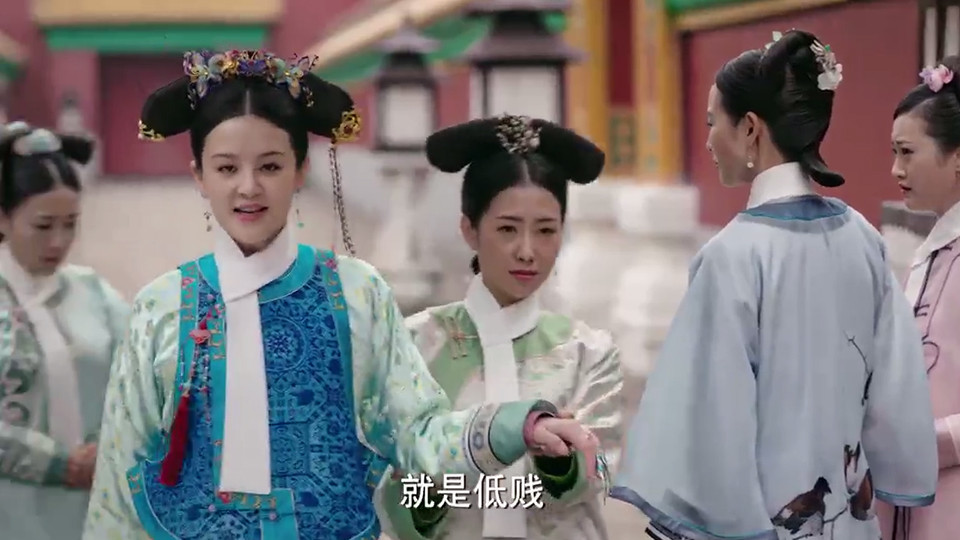 《如懿傳》扇耳光名場面4：阿箬無故扇海蘭耳光