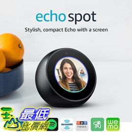 [107美國直購] 亞馬遜 Amazon Echo Spot 智慧 聲控揚聲器 Alexa 語音助理 原廠正品 情人節禮物