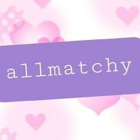 ALL M A T C H Y