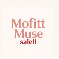 Mofitt.muse sale