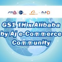 GS1 TH x Alibaba by Aj e-Commerce Community