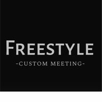 FREESTYLE -custom meeting-