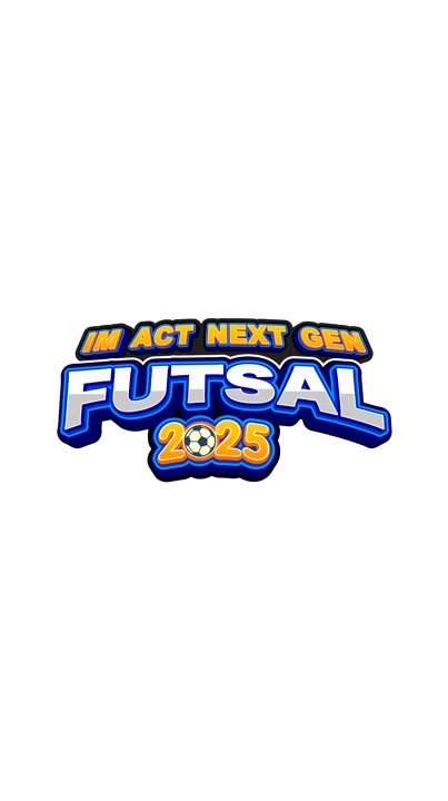 IM ACT NEXT GEN FUTSAL 2025