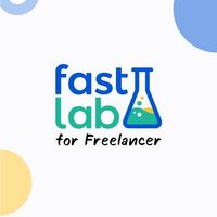 fastlab for freelancer 👩🏻‍🔬🧑🏻‍🔬
