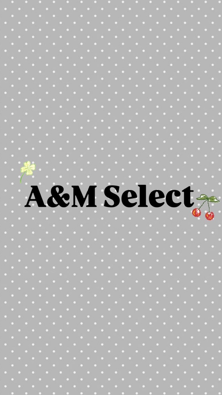 A&M Select🍒