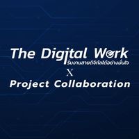 The Digital work : Project Collaboration