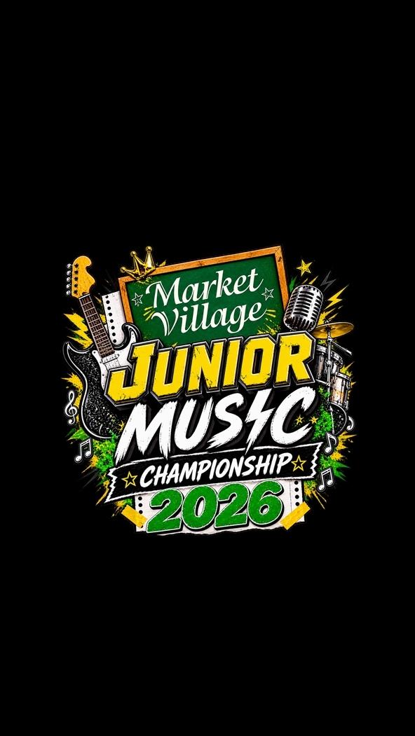 MARKET VILLAGE JUNIOR MUSIC CHAMPIONSHIP 2026
