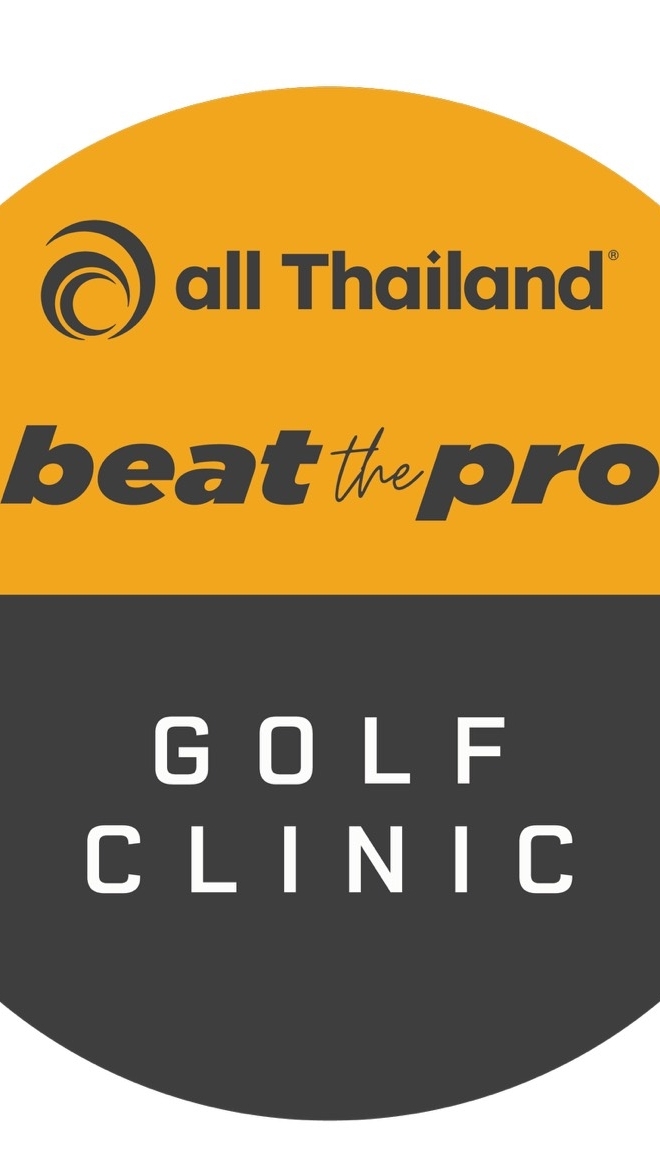 Singha all Thailand CPS 2026 | BTP & Golf Clinic