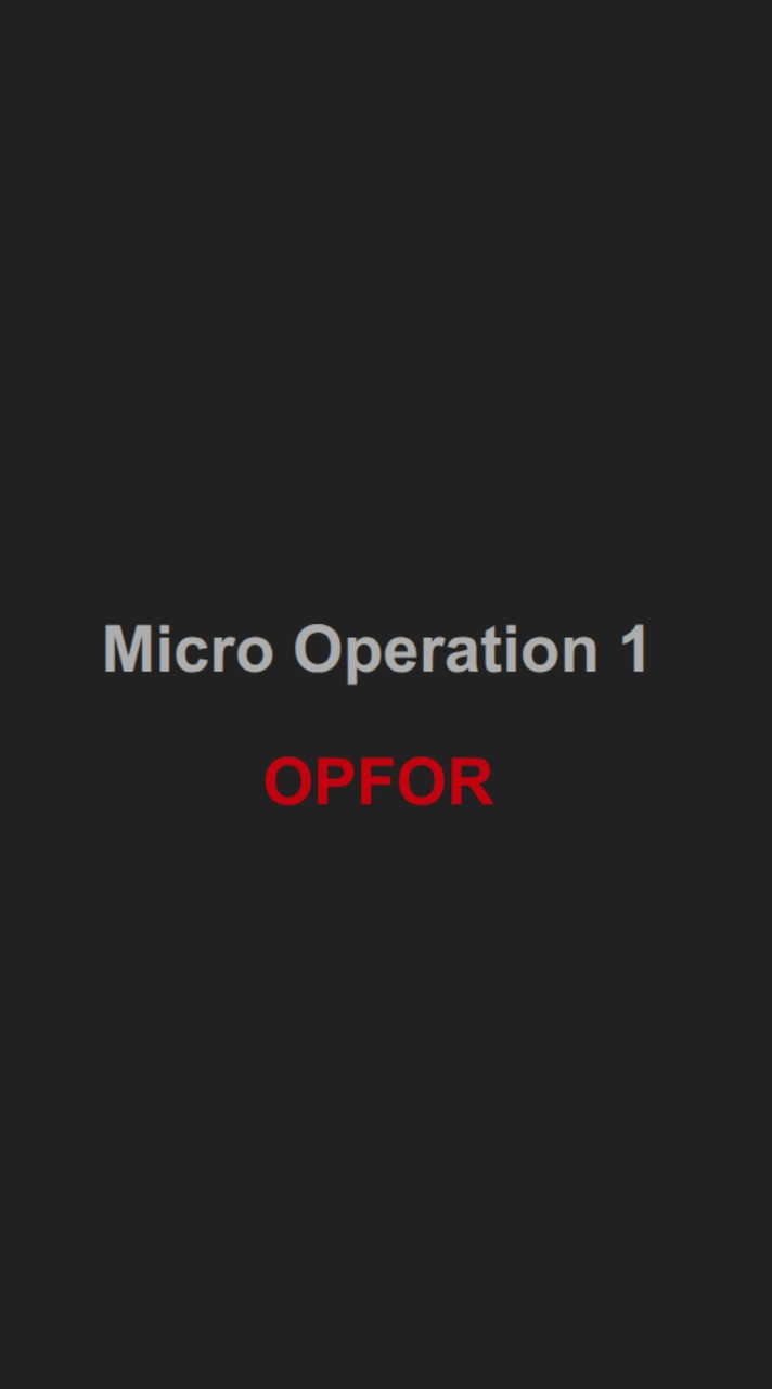 0627 MicroOp 1 - OPFOR (假敵方）