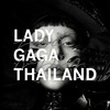Lady Gaga Thailand