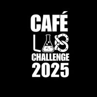 CAFE LAB CHALLENGE 2025