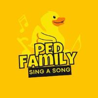 🎼PED FAMILY 🐣🎤🎶