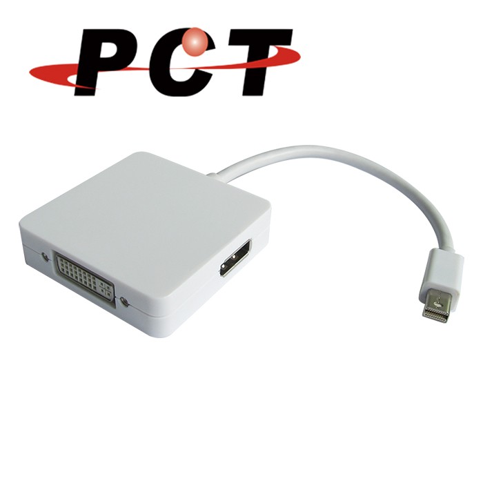 【PCT】Mini DP 轉 DP / HDMI / DVI 三合一螢幕轉接線 Adapter (DDH13V)【一次滿足您各式轉接的需求】用這一條線，就可以代替 Mini DisplayPort 轉