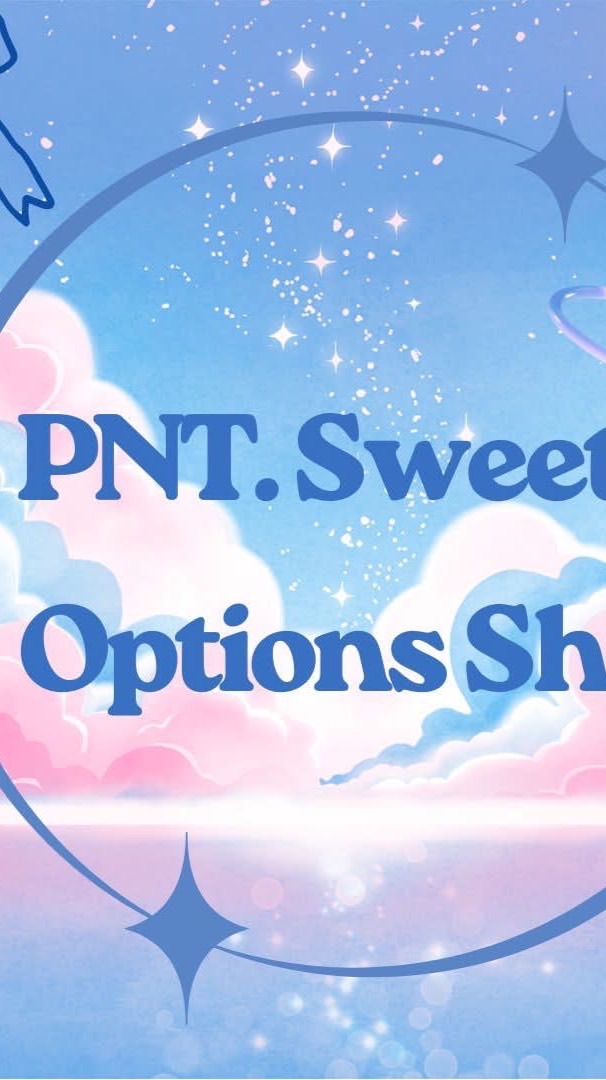 ตัวแทนขายสินค้า ร้าน PNT. Sweet Options Shop 🌷