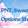 ตัวแทนขายสินค้า ร้าน PNT. Sweet Options Shop 🌷